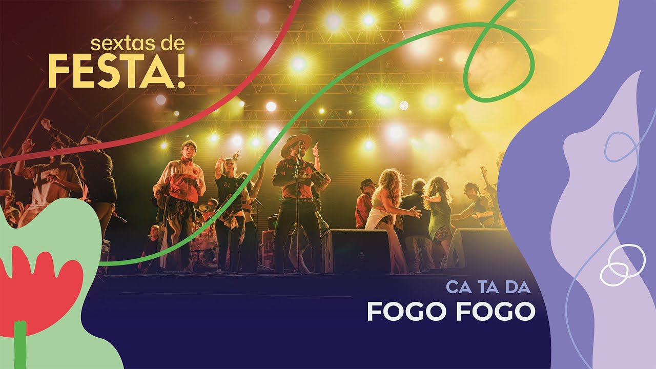 Fogo Fogo - Ca Ta Da (Ao vivo na Festa do Avante! 2025)