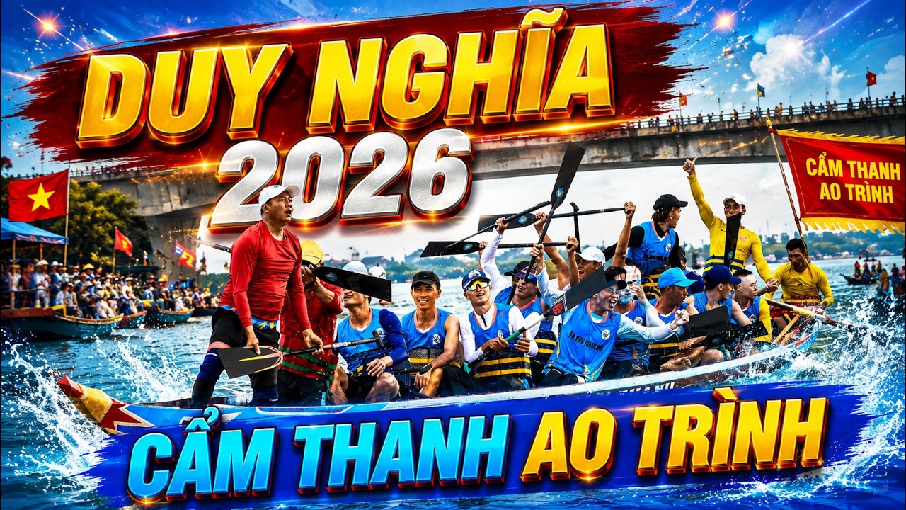 🔴TRỰC TIẾP GIẢI TRUYỀN THỐNG🏆 Giải đua thuyền truyền thống xã Duy Nghĩa tranh cúp FVG 2026 🎉