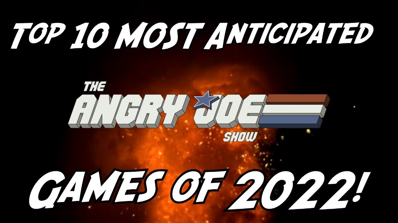 Top 10 MOST Anticipated Games of 2022!