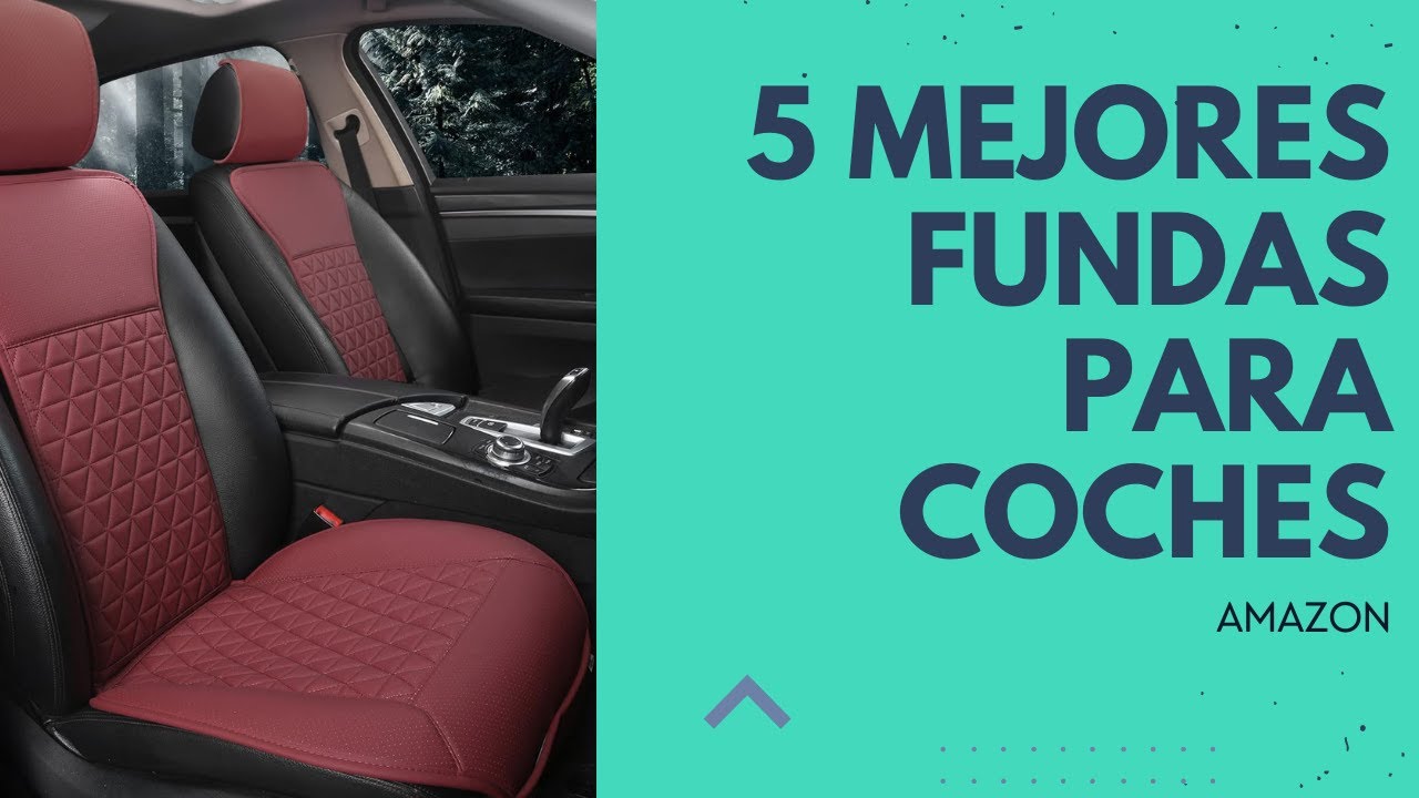 5 MEJORES FUNDAS PARA COCHE / AMAZON