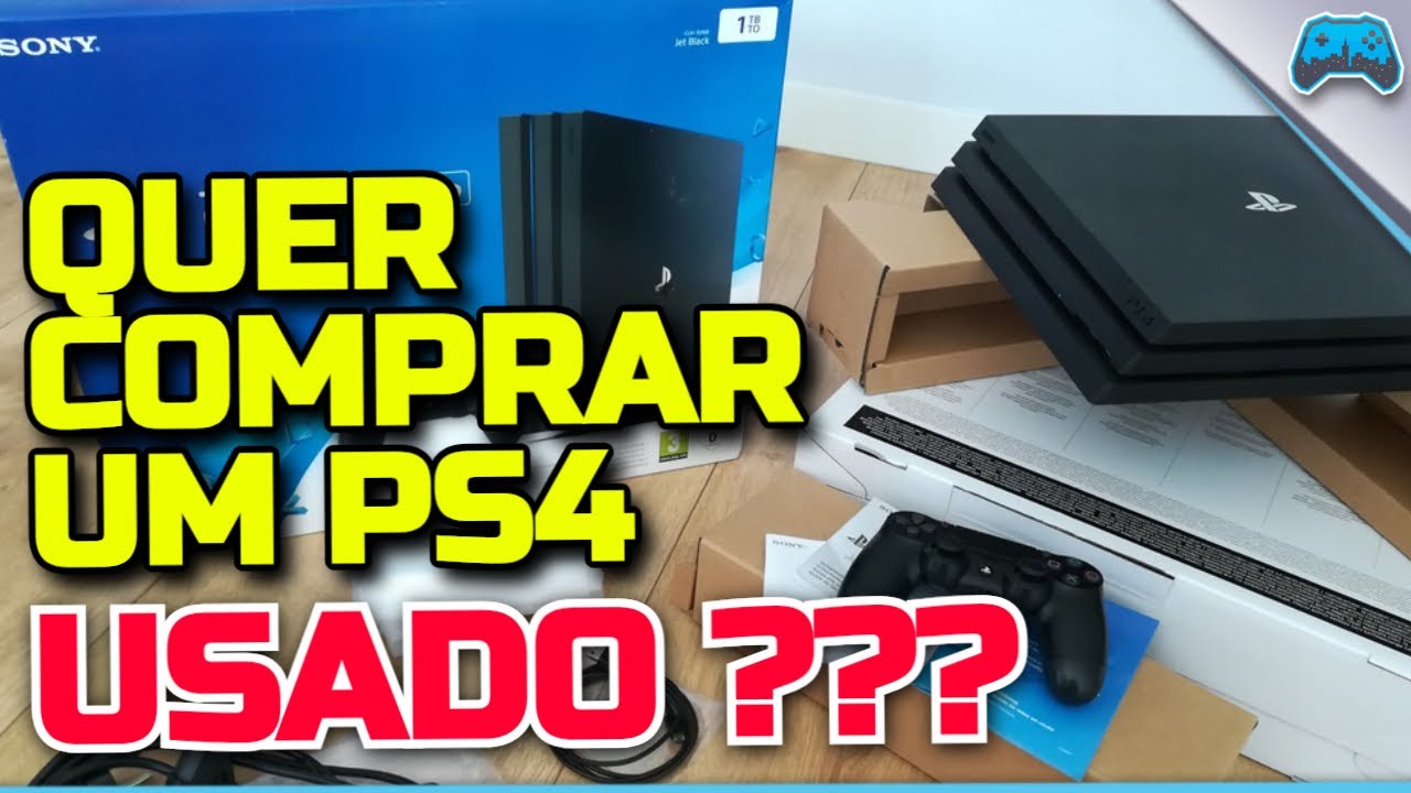 CONFIRA estas 10 Dicas para comprar SEU PS4 USADO em 2021!