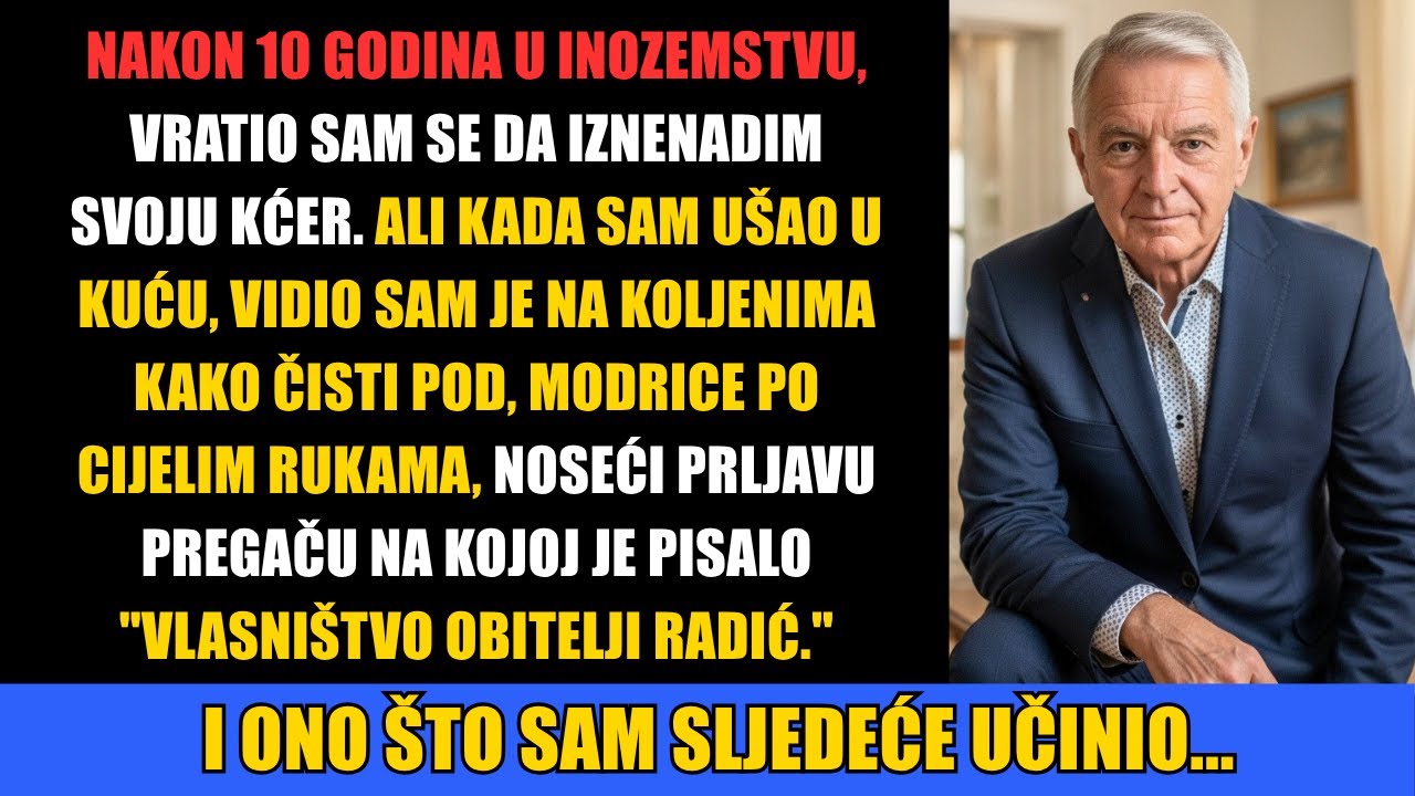Vratio sam se iz inozemstva nakon 10 godina — samo da bih otkrio da moja kći živi u vlastitoj kući..