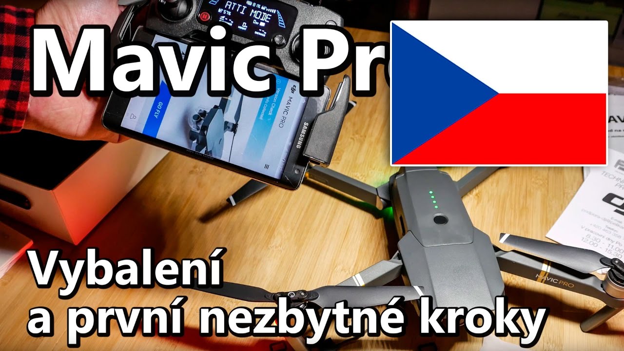 Mavic Pro - Vybalení a první nezbytné kroky