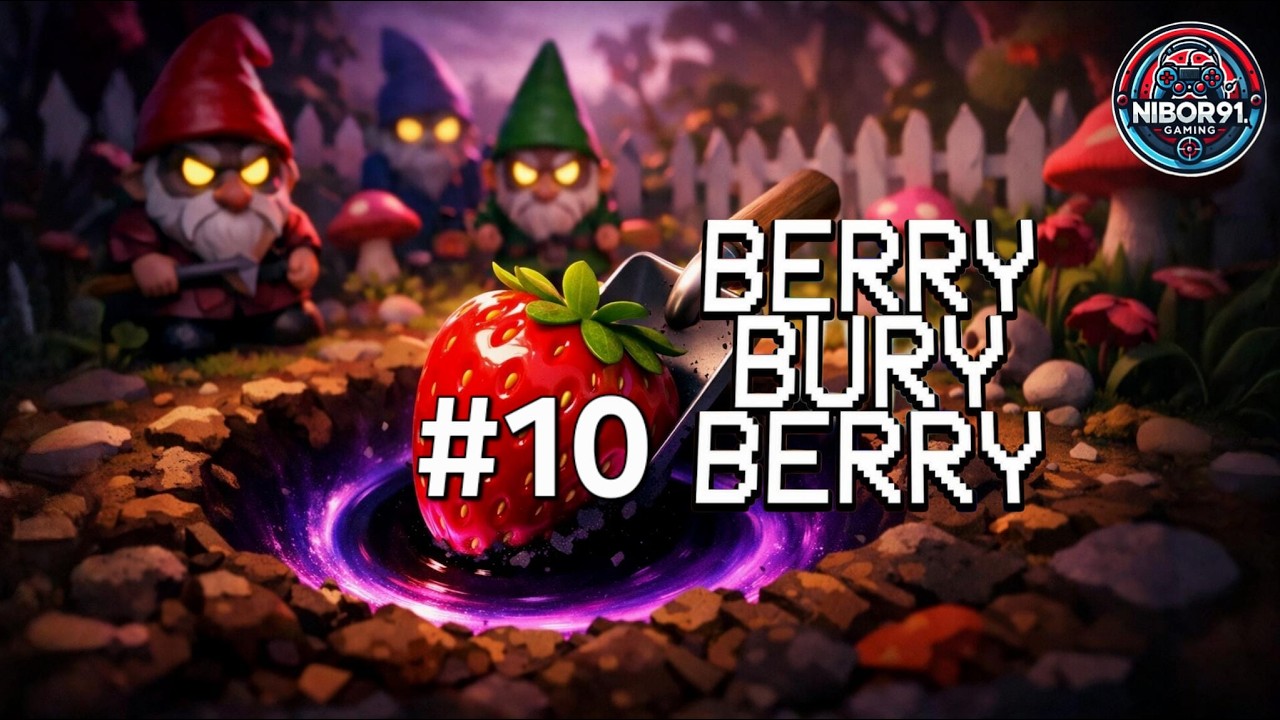 Berry Bury Berry #10 Das Loch ist RIESIG und doch zu klein !