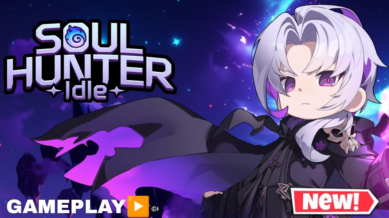SOUL HUNTER IDLE GAMEPLAY NEW RPG GAME FOR ANDROID/iOS 2026