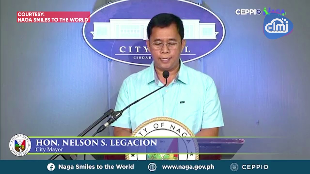 Statement of Mayor Nelson Legacion on Naga City's death of 2nd COVID-19 positive patient