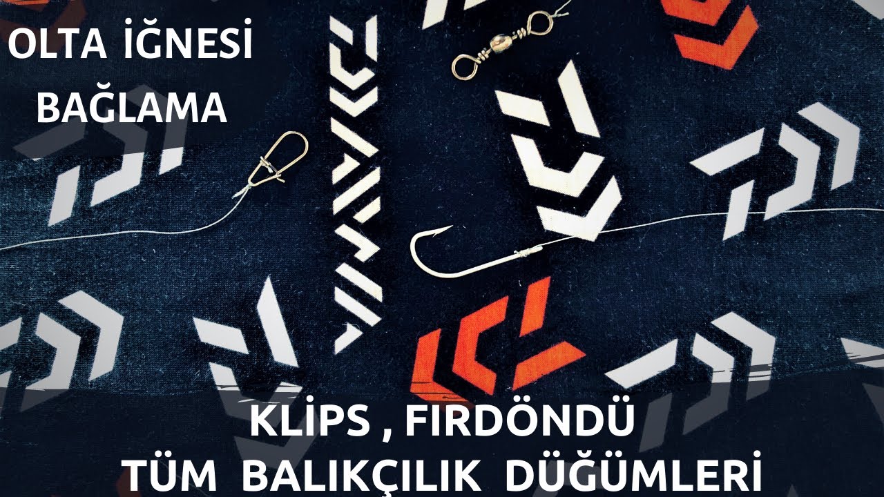 TÜM BALIKÇILIK DÜĞÜMLERİ // KLİPS, FIRDÖNDÜ ve İĞNE BAĞLAMA // SPiN LRF ATÇEK OLTA HAZIRLAMA