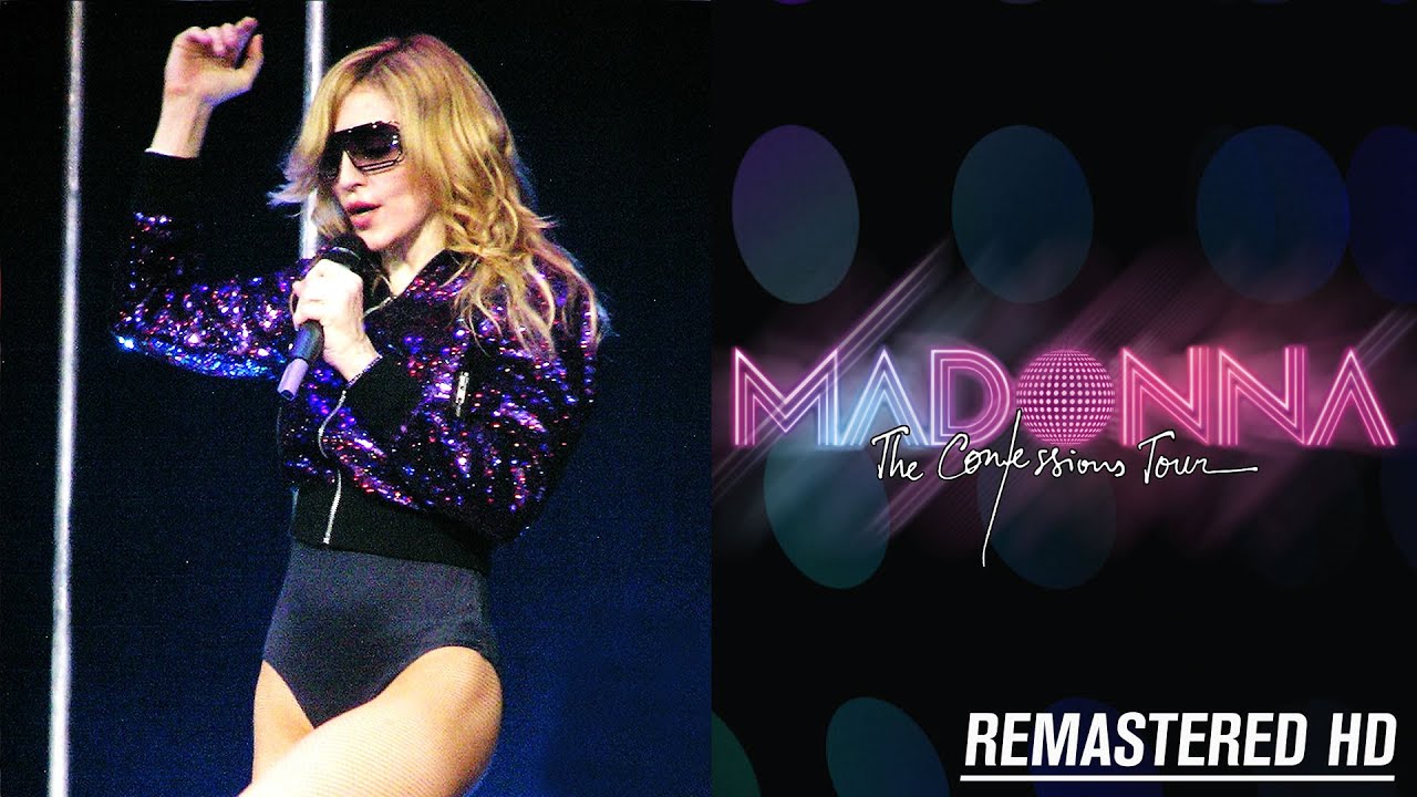 Madonna - The Confessions Tour (Live from London, England 2006) | Remastered HD