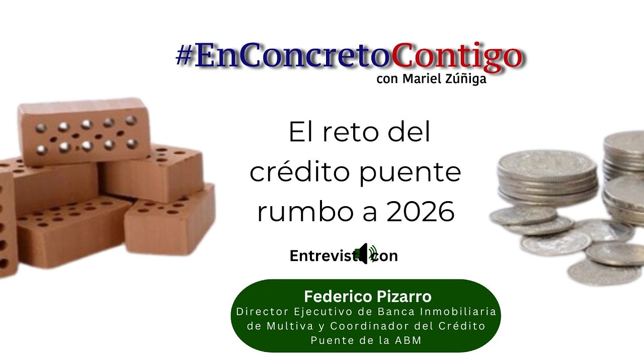 El reto del crédito puente rumbo a 2026