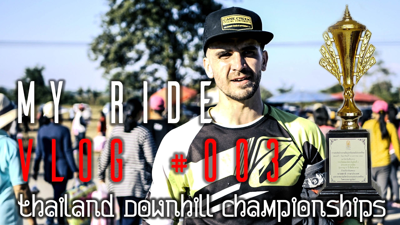 Thailand Downhill Championships | Matej Charvat - MY RIDE 003