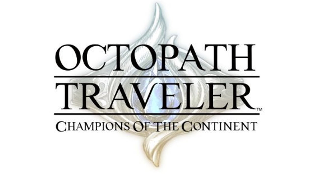Malicious Intent + Decisive Battle III | OCTOPATH TRAVELER: Champions of the Continent