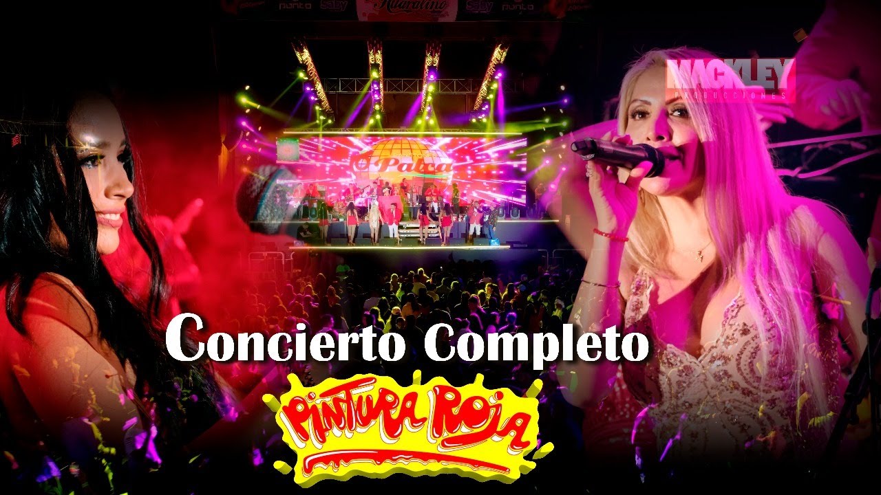 Concierto Completo - Pintura Roja 2023 - Feliz Aniversario  - en el huaralino Internacional