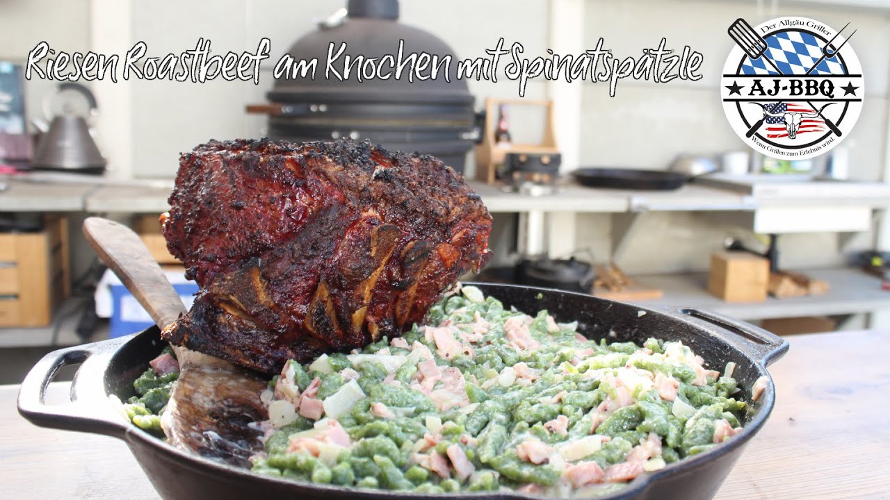 Riesen Roastbeef am Knochen mit Spinatspätzle #282