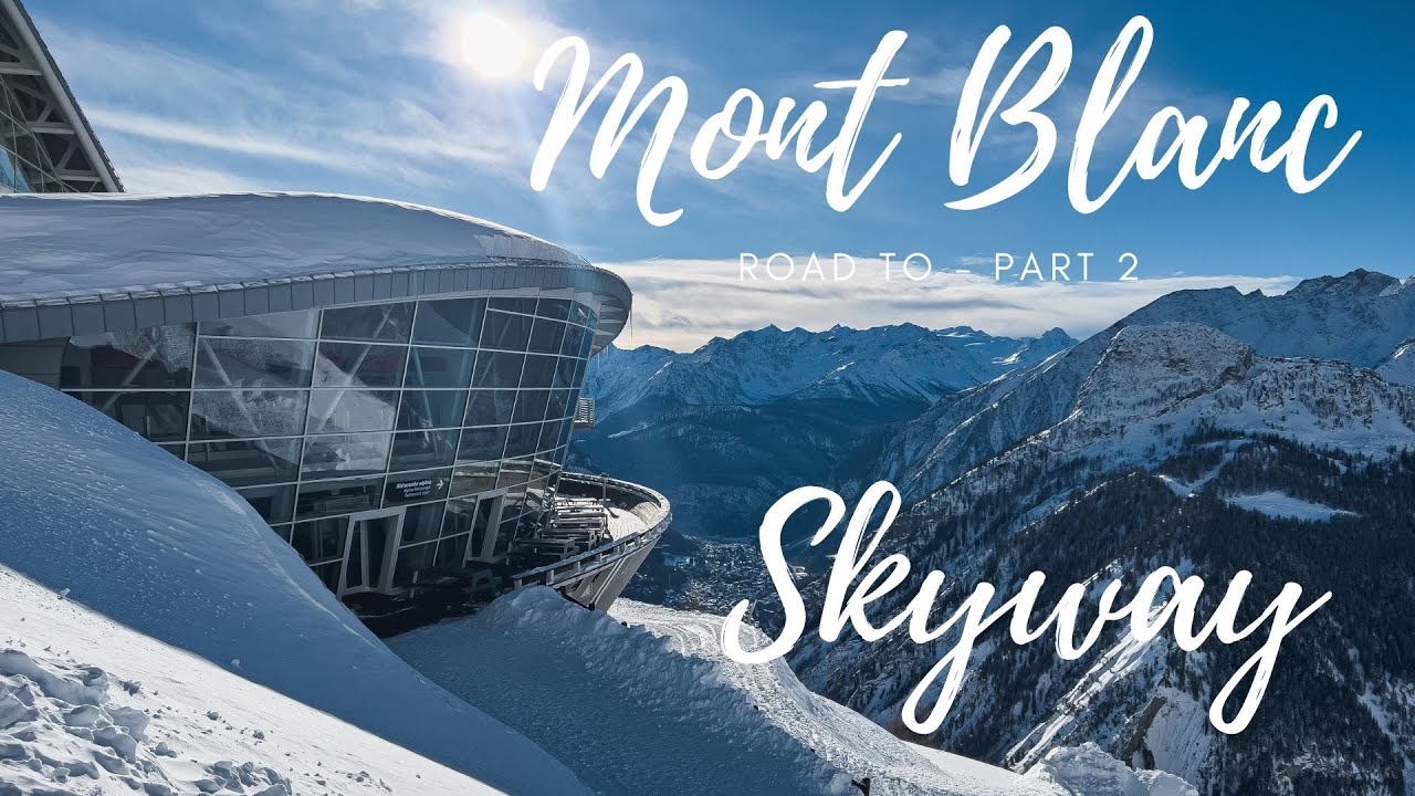 Mont Blanc | Virtual tour - Part 2 | 4K | Courmayeur | Skyway Monte Bianco