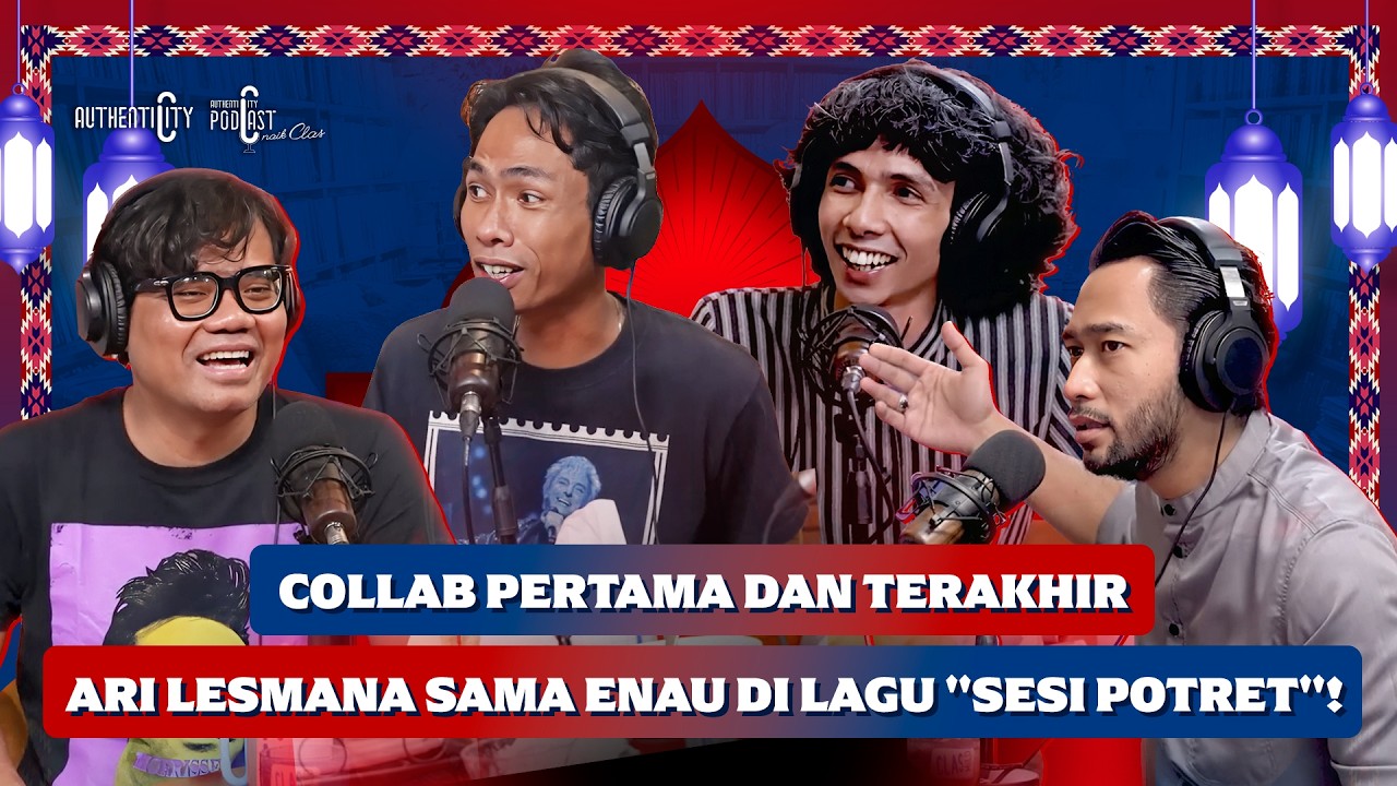 CERITA ARI LESMANA NANGIS WAKTU UMROH! - PODCAST NAIK CLAS
