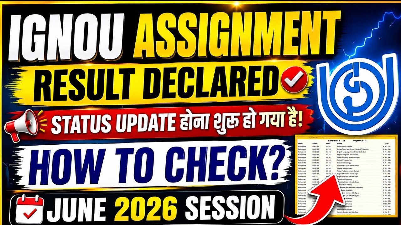IGNOU June 2026 Assignment Status Update | IGNOU Assignment Result June 2026 | IGNOU Assignment M...
