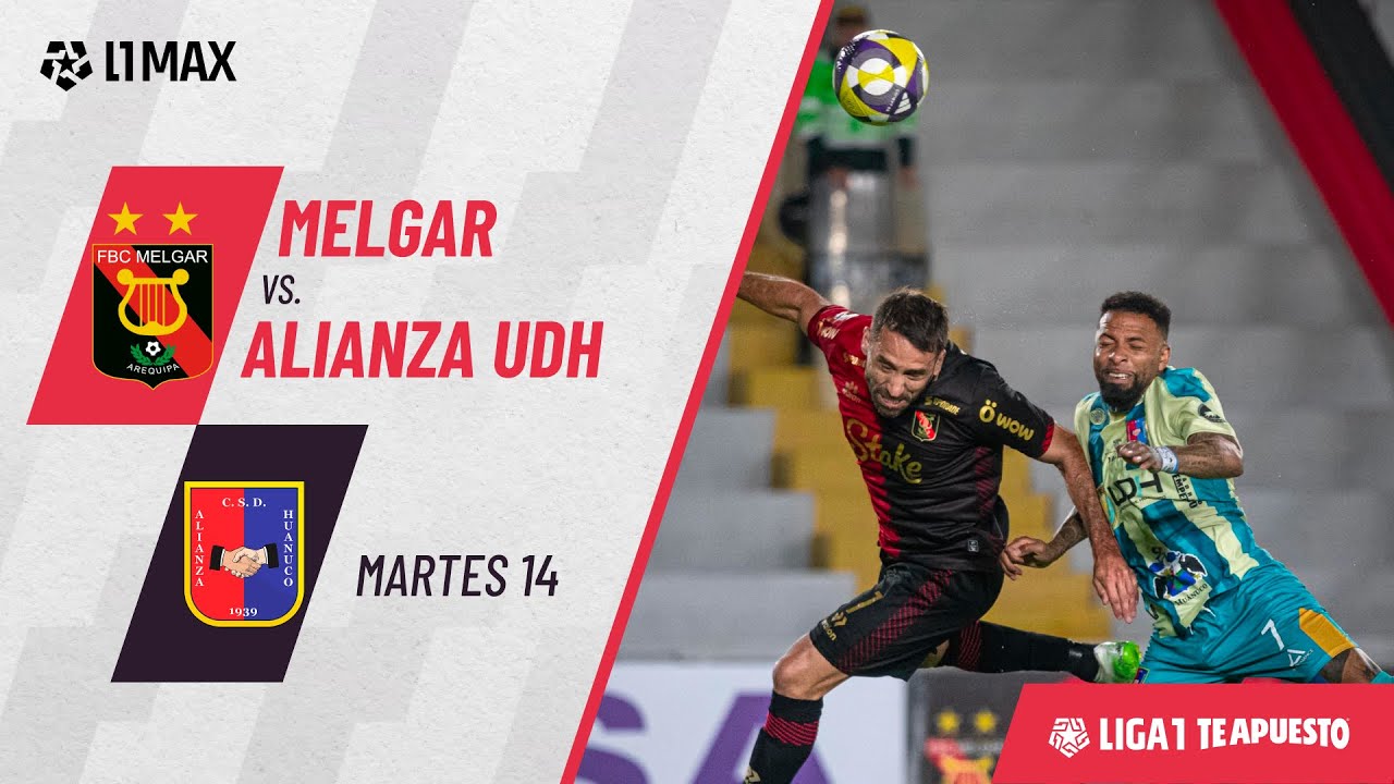 Melgar 2-1 Alianza UDH - Game Highlights | Best Moments | #Liga1Teapuesto2025