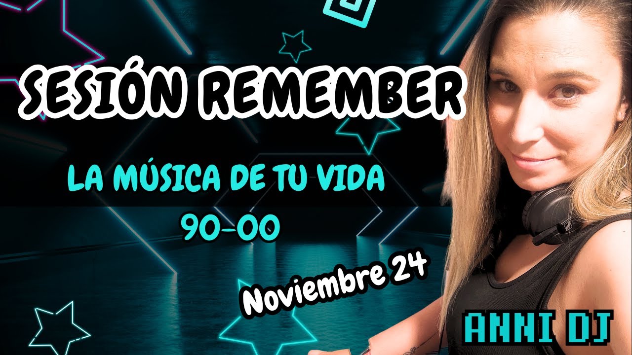 Sesión cantaditas y temazos noviembre 24. Remember 90-00 🔥