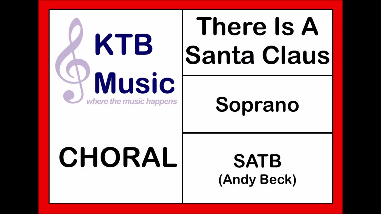 There Is A Santa Claus (Elf the Musical) SATB Choir [Soprano Part Only]