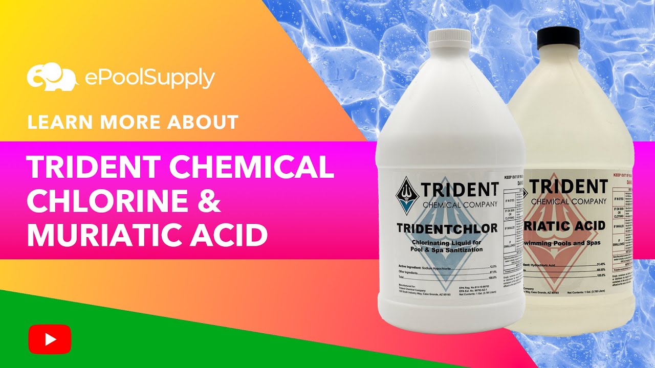 Learn more about Trident Chlorine and Trident Acid sold here at ePoolSupply