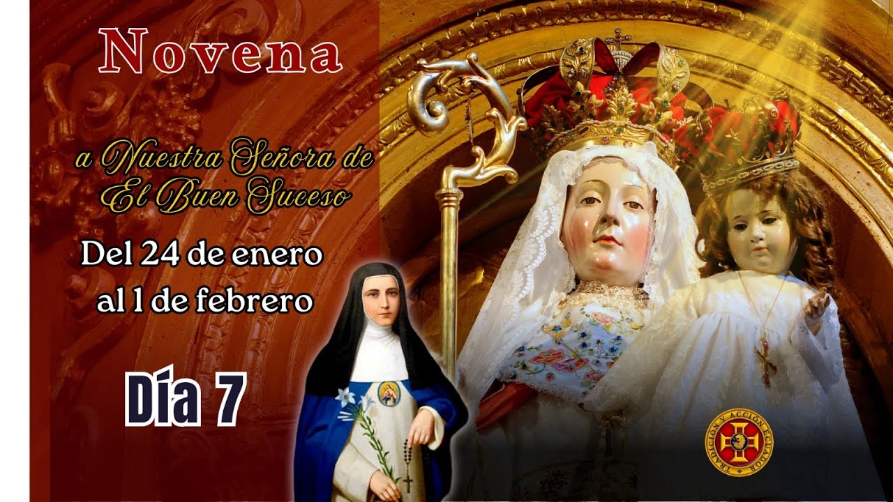 Séptimo día de la Novena en honor a la Santísima Virgen del Buen Suceso