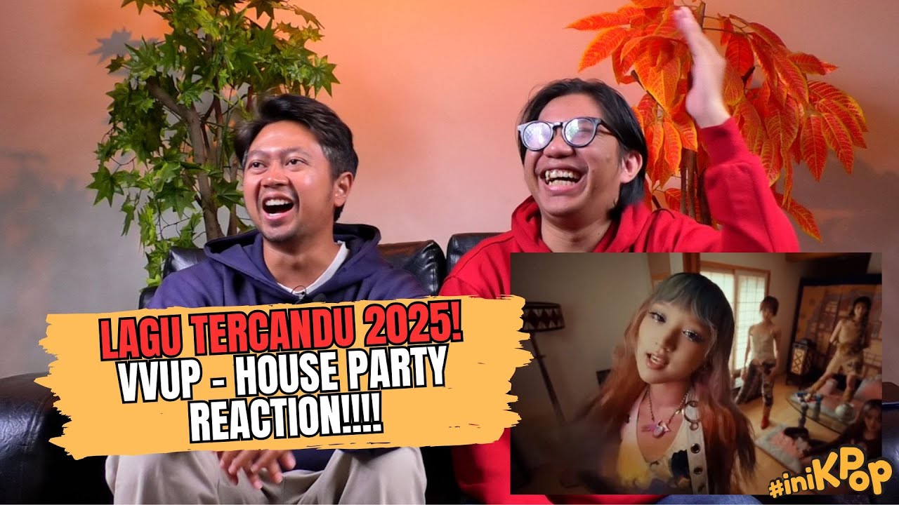 VVUP (비비업) ‘House Party’ MV Reaction