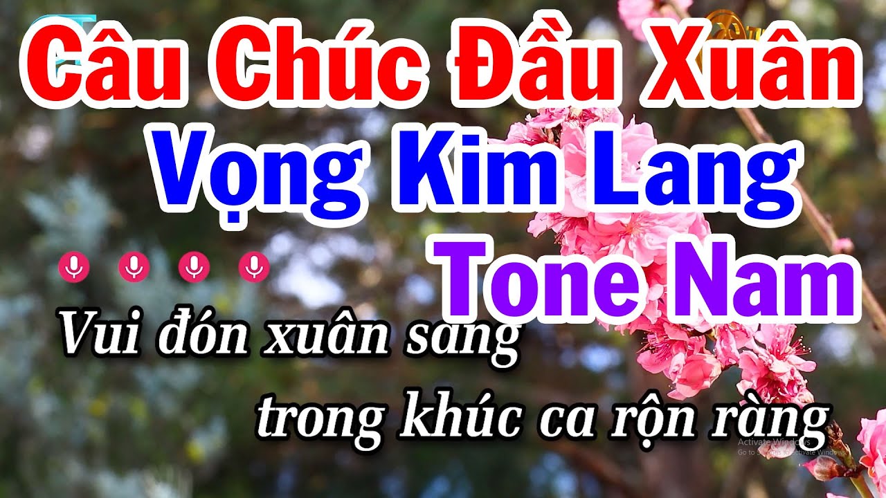Karaoke Câu Chúc Đầu Xuân Vọng Kim Lang Tone Nam - Tuấn Cò Karaoke