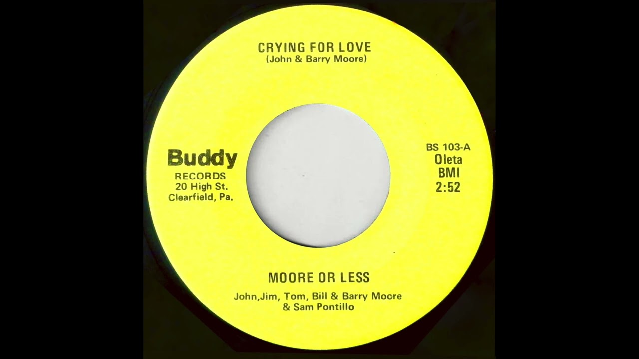 Moore Or Less - Crying For Love (1968 GARAGE ROCK SOUL)