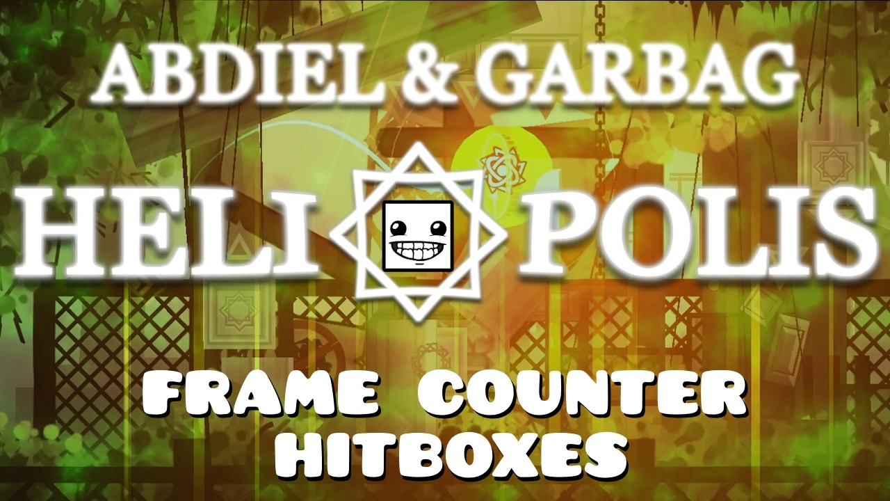 [TOP 1] Heliopolis by Mindcap // Frame Counter & Hitboxes