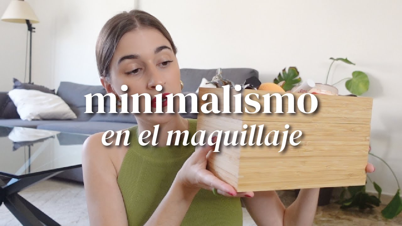 Minimalismo en mi colección de maquillaje | georgina tirado