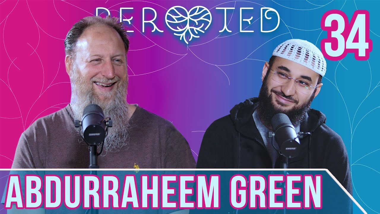 Sheikh Abdurraheem Green |  The Evolution of iERA | ReRooted #34