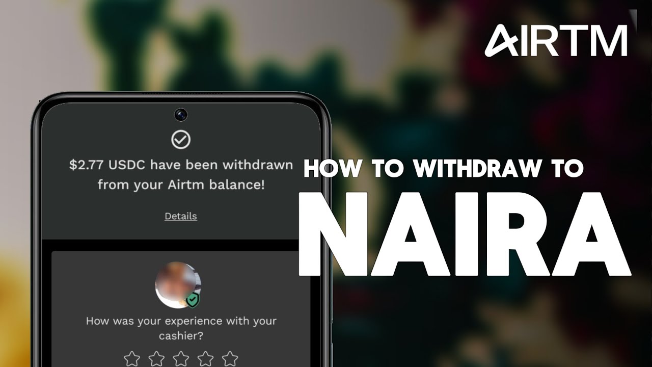 Как вывести деньги с Airtm в найры