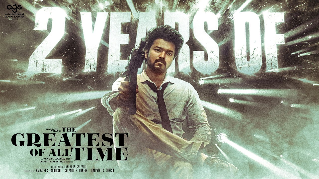 2 Year of The Greatest Of All Time - The Goat | Vijay | Venkat Prabhu | #TheGoat