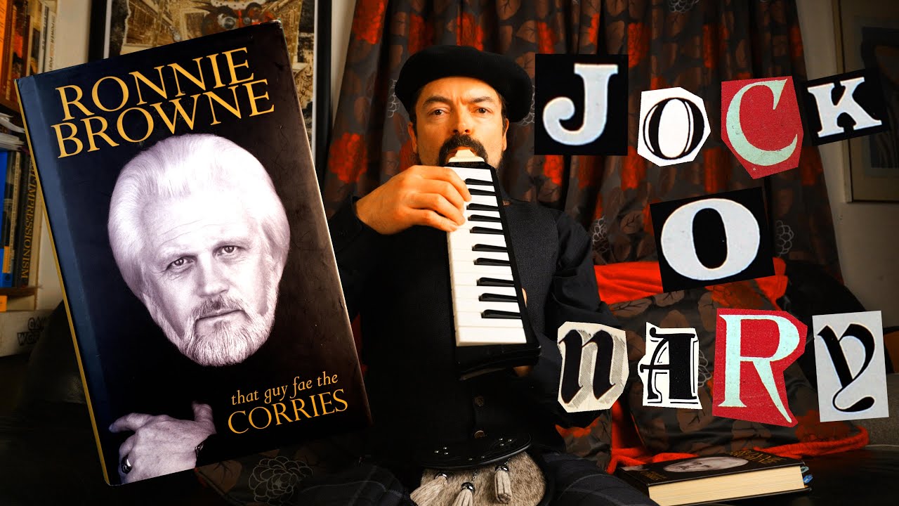 Jockonary: That Guy Fae The Corries and the Scottish National Anthem Flower of Scotland