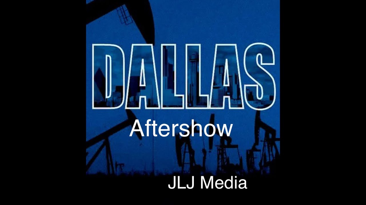 Dallas Aftershow: What IS A Dallas Aftershow