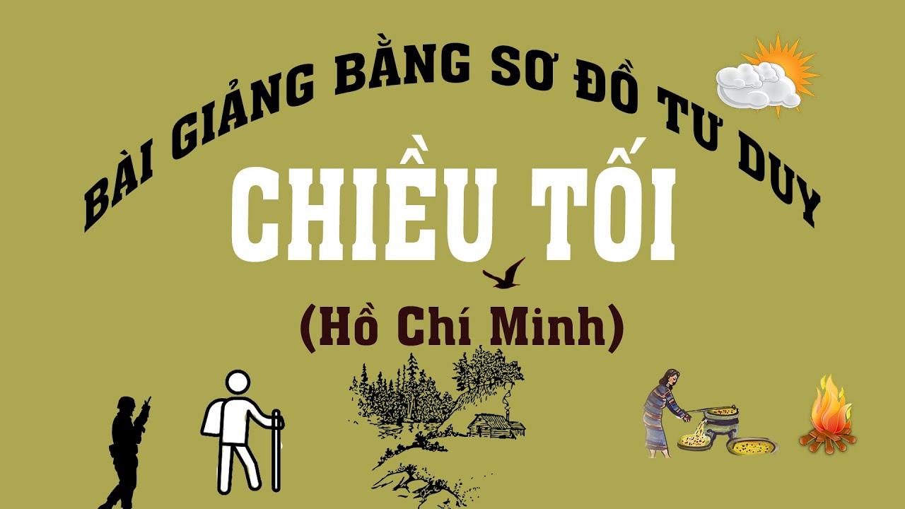 CHIỀU TỐI (Mộ) | Bài giảng bằng sơ đồ tư duy dễ hiểu nhất (Full)