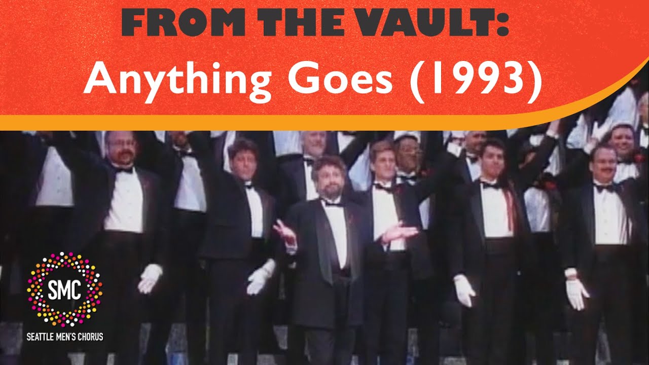 Anything Goes (1993) | Seattle Men's Chorus