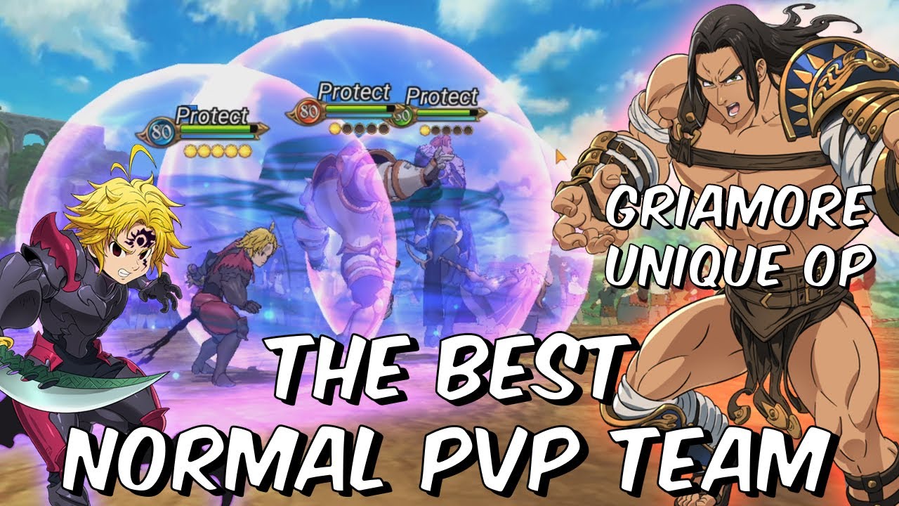 The Best Normal PVP Team On Global! - Griamore Unique TANKY AF - Seven Deadly Sins: Grand Cross