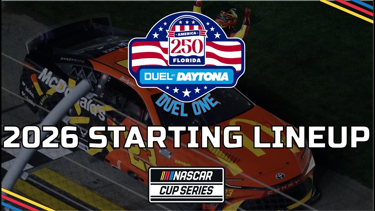 2026 Duel #1 at Daytona | STARTING LINEUP