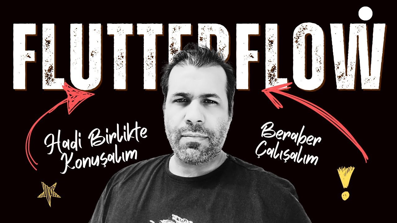 Yeni Bir Flow Buldum - FlutterFlow - Beraber Öğrenelim