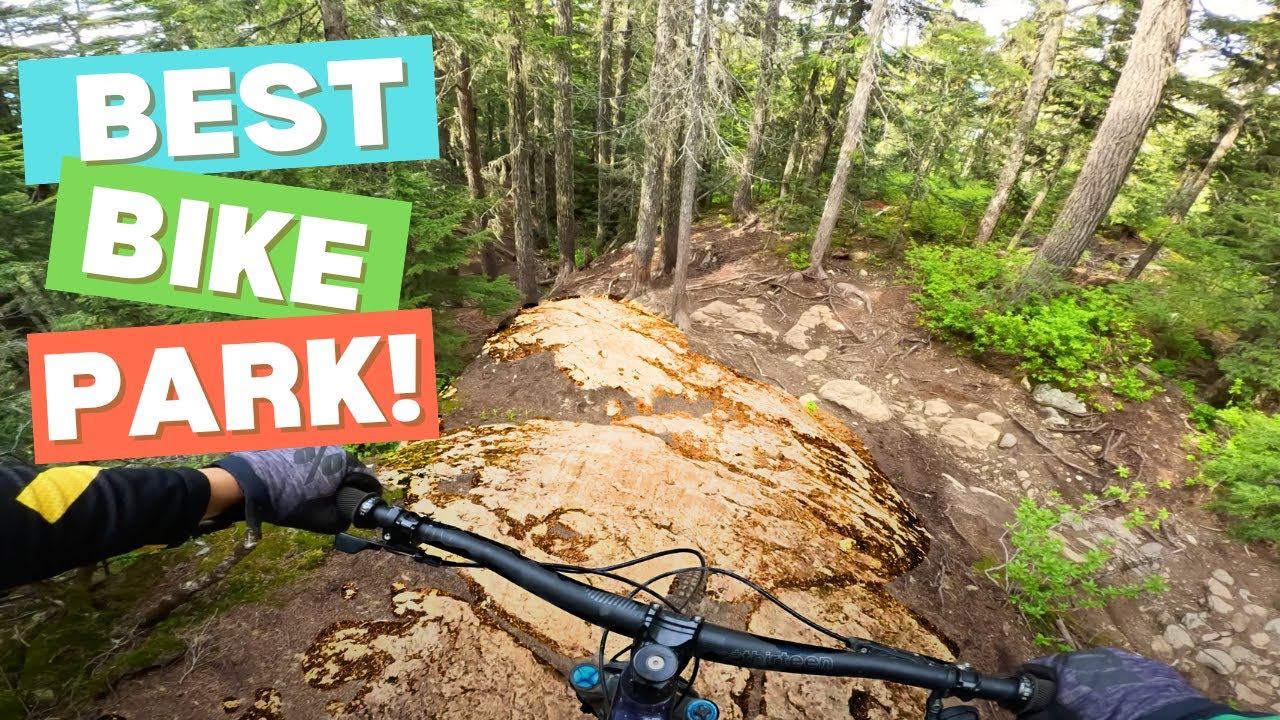 WHISTLER IS THE BEST BIKE PARK IN THE WORLD!!!