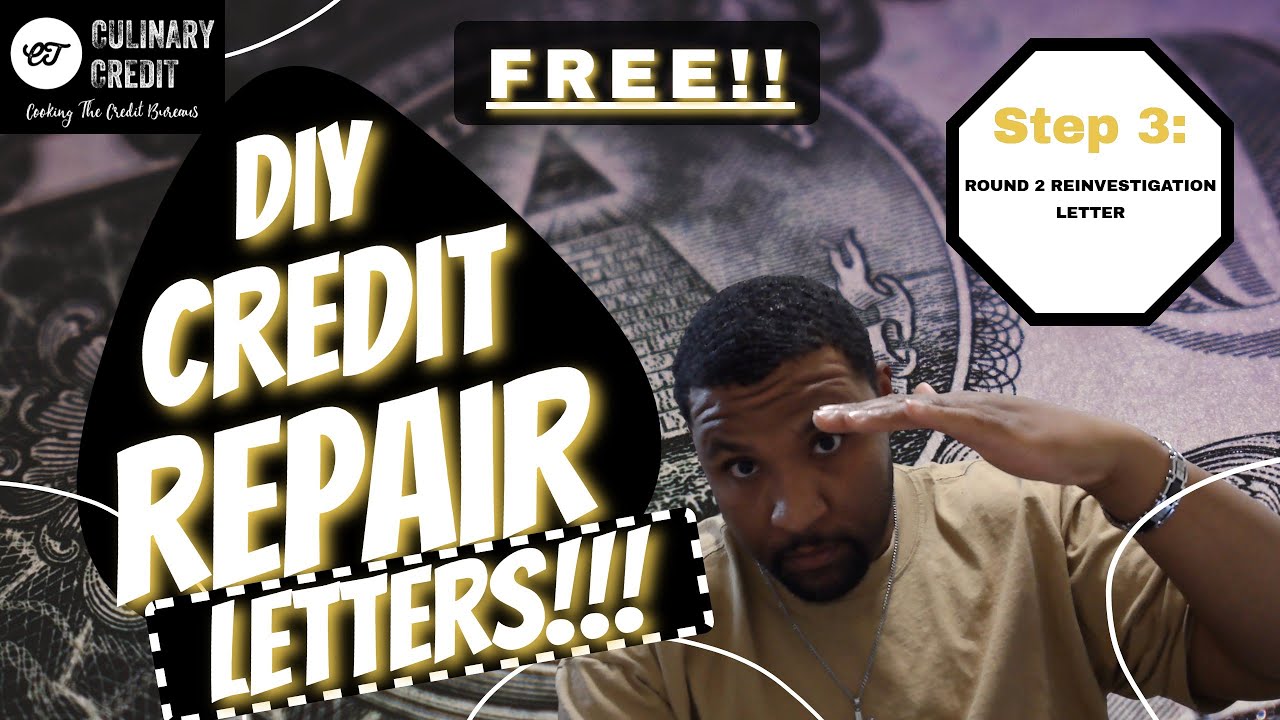 (STEP 3) FREE DIY CREDIT REPAIR (ROUND 2 LETTER EXPLAINED)