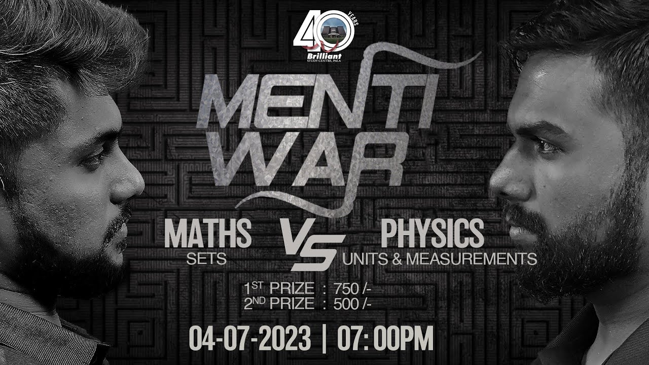 MENTI WAR | Maths v/s Physics | July 4, 2023 | 7: 00 PM