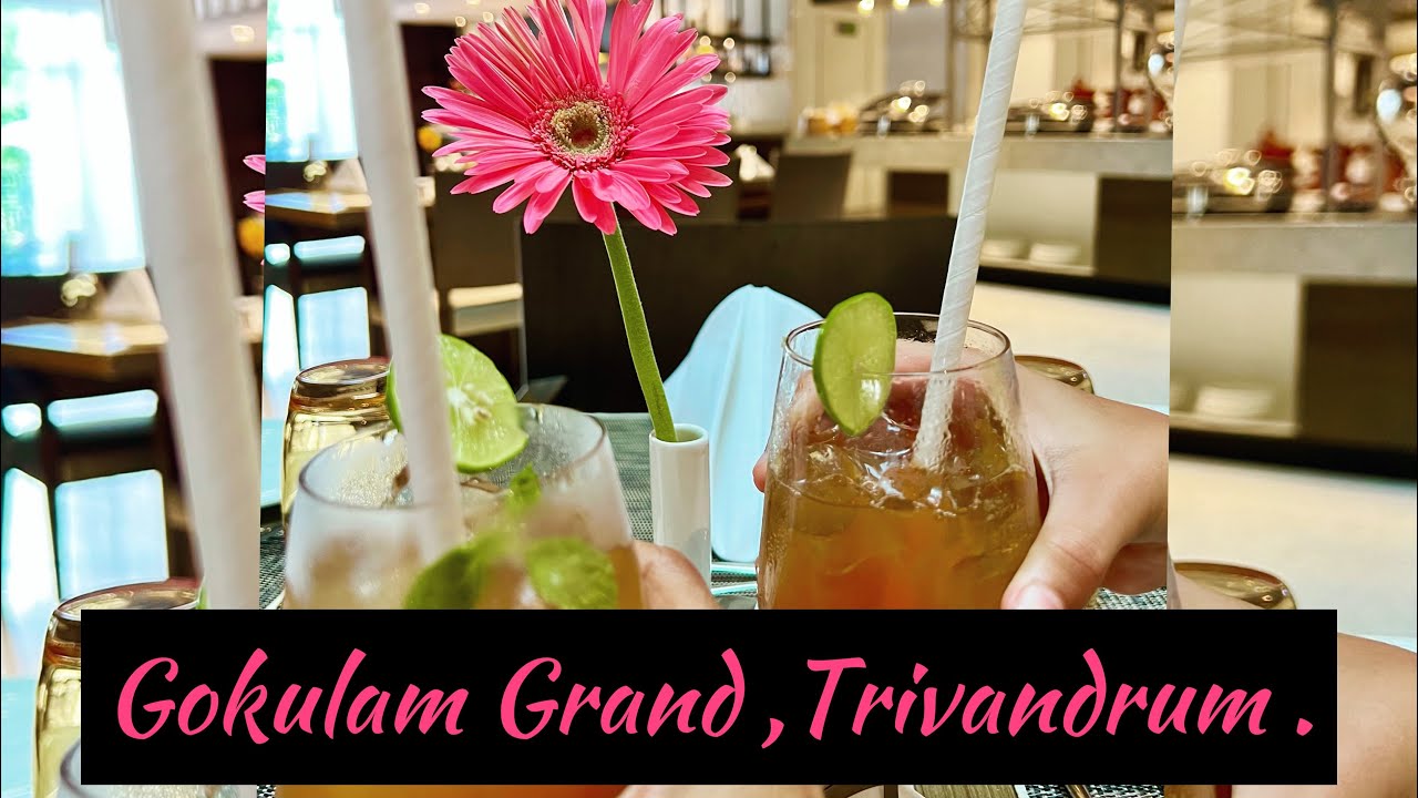 Aesthetic Traveler in GOKULAM GRAND | AKKULAM | TRIVANDRUM | LUXURY HOTEL | GOKULAM GROUP |