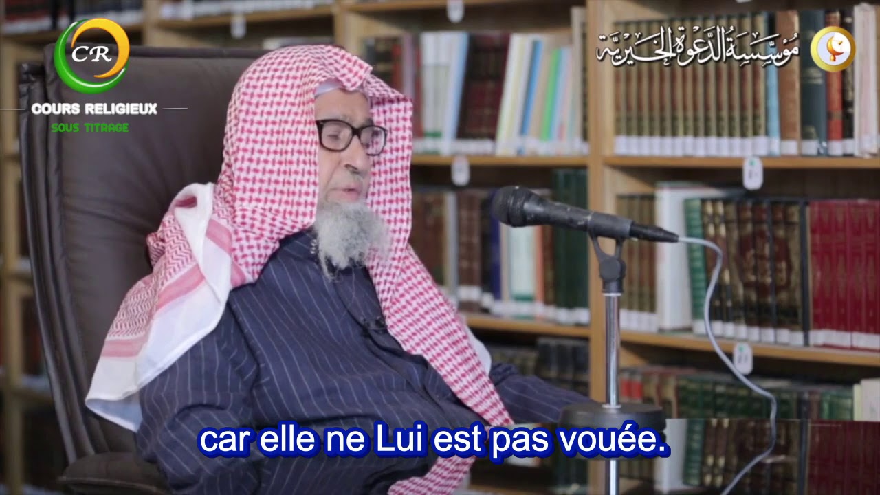 35 Explication de Kitab Tawhid (Livre sur l'unicité) - Sheykh Salih al Fawzan
