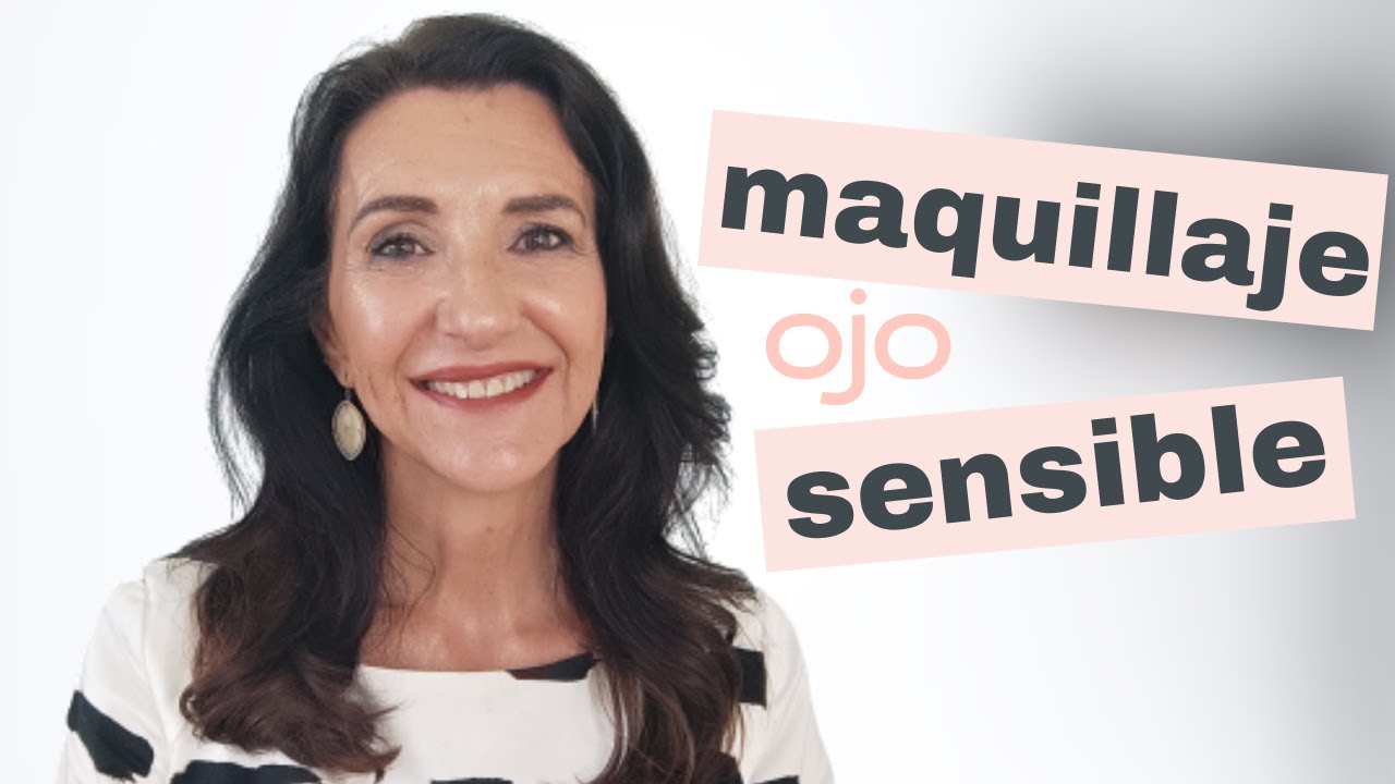 Maquillaje NATURAL, fácil y elegante 🤧 para ojos SENSIBLES y con alergia / Piel Madura