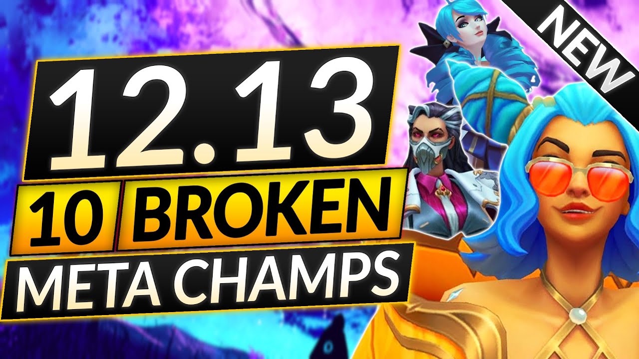 NEW UPDATED 10 BEST Champions of EVERY Role - PATCH 12.13 META - LoL Update Guide