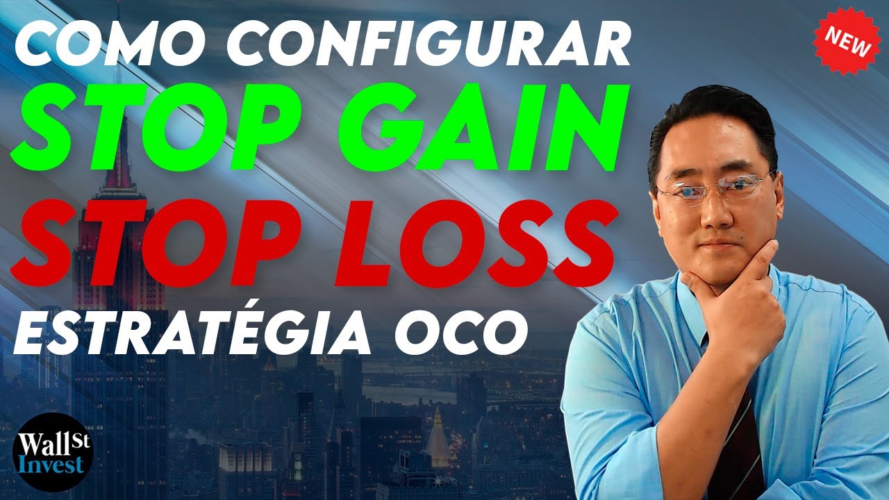 Day Trade: Estrat&eacute;gia OCO -  STOP GAIN E STOP LOSS