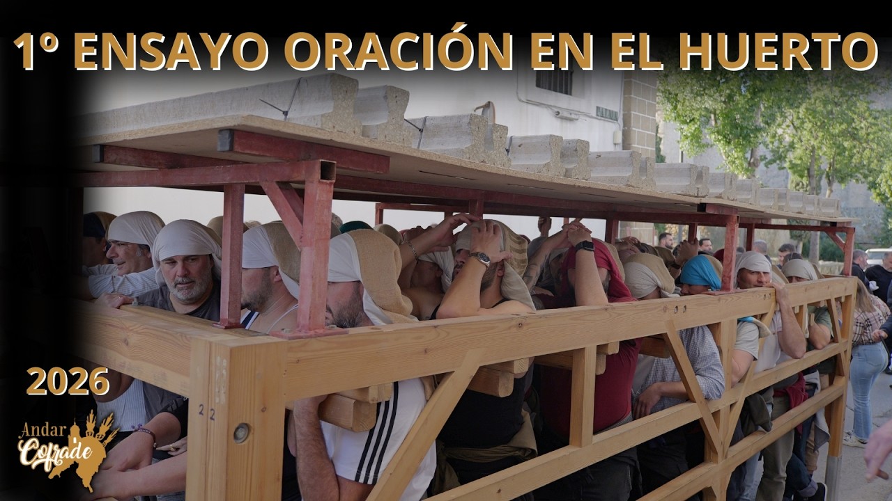 1º ENSAYO ORACIÓN EN EL HUERTO - SANLÚCAR DE BARRAMEDA 2026
