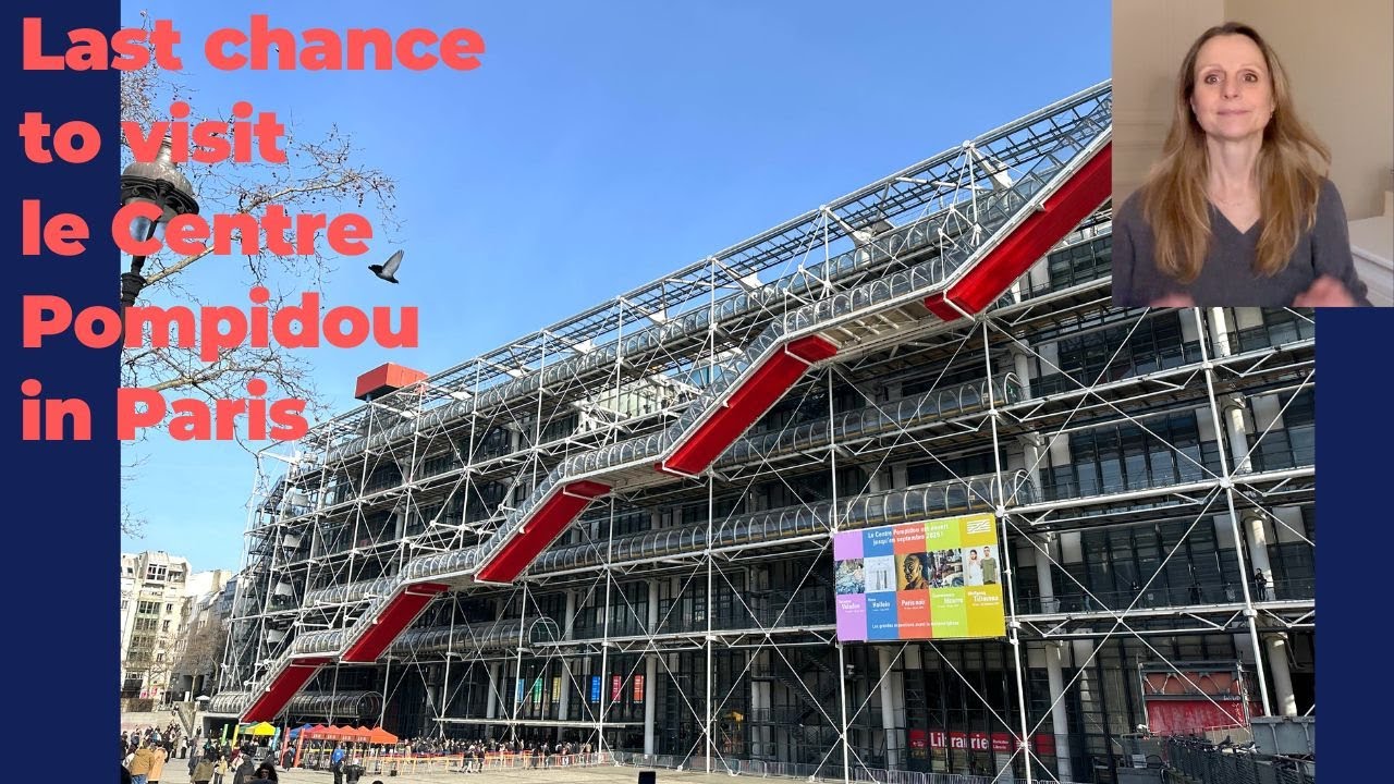 Last chance to visit le Centre Pompidou in Paris